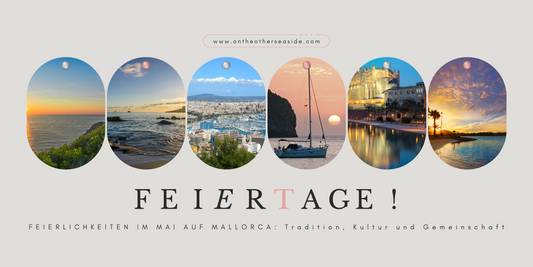 Entdecke die Feierlichkeiten im Mai auf Mallorca: Tradition, Kultur und Gemeinschaft