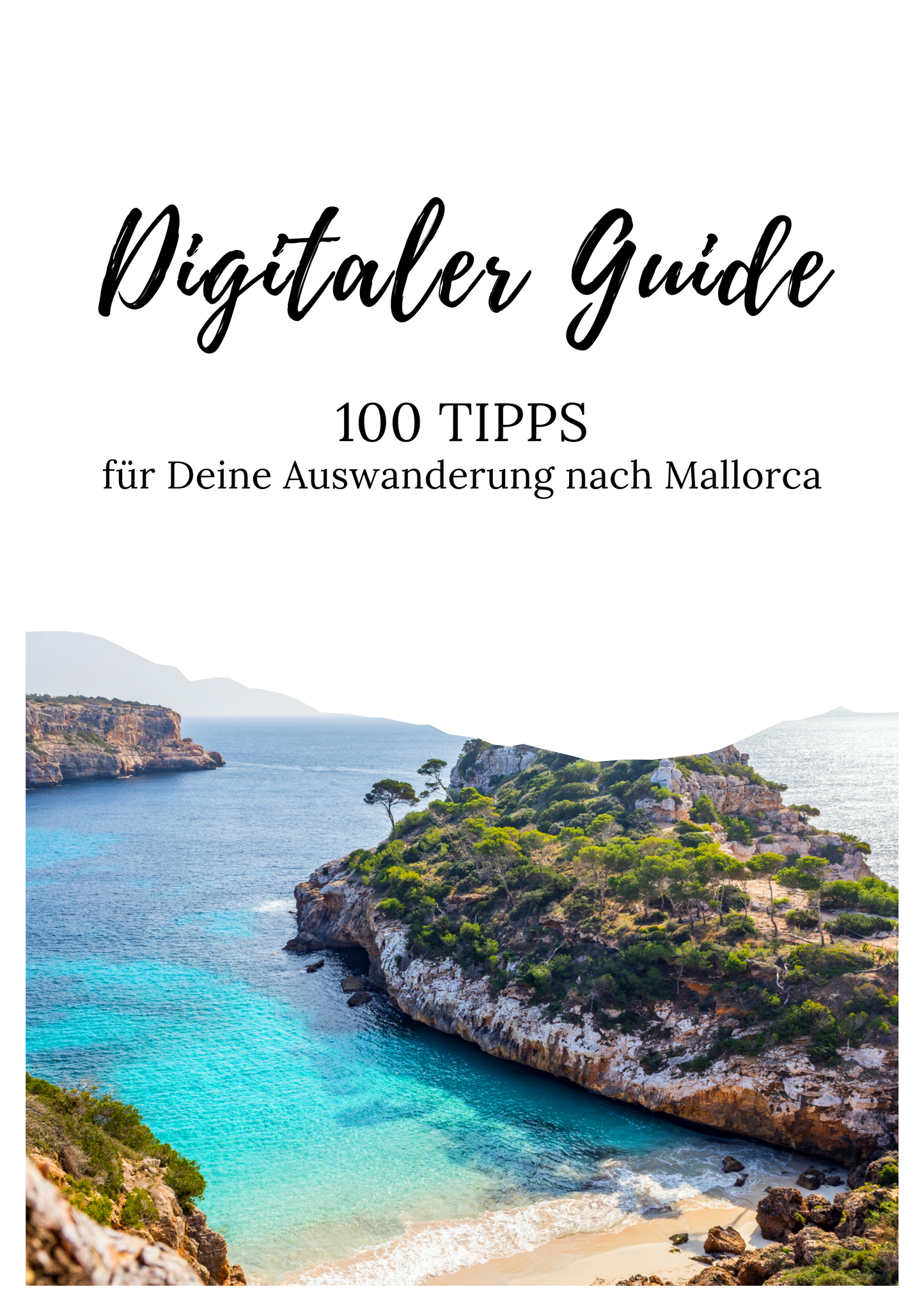 Digitaler Guide: Auswanderung Mallorca