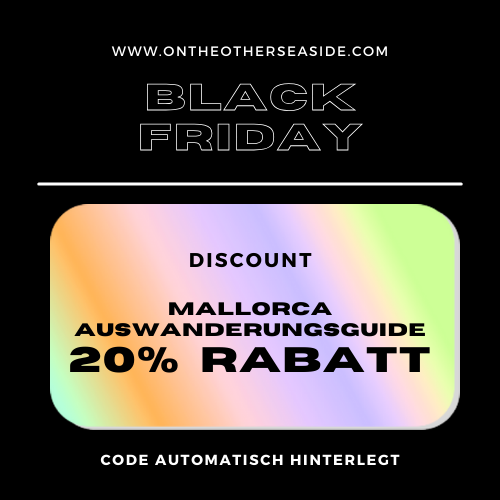 Black Friday Deal - Mallorca Auswanderungsguide