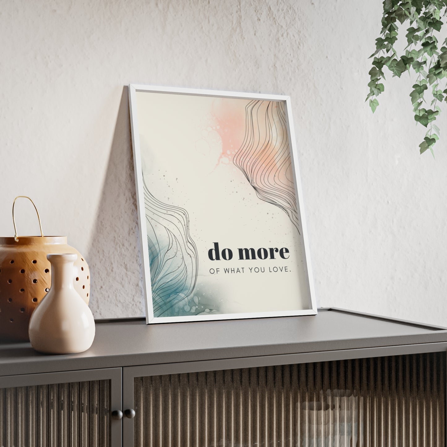 do more of what you love