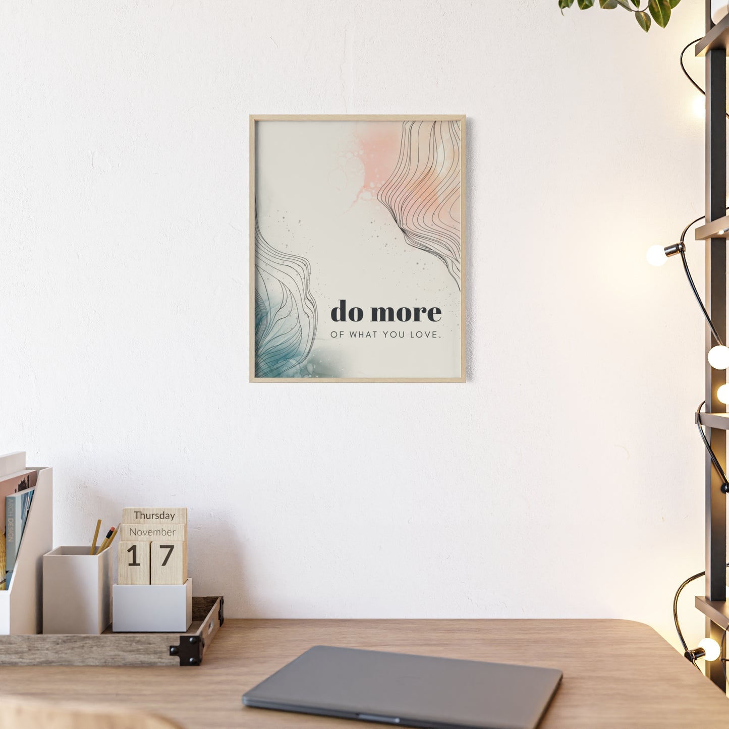 do more of what you love