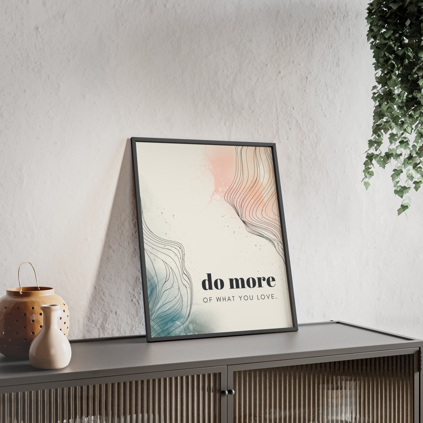 do more of what you love