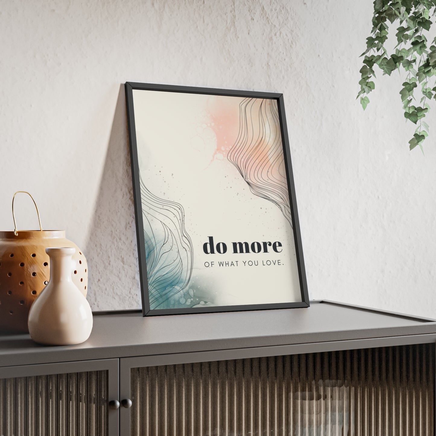 do more of what you love