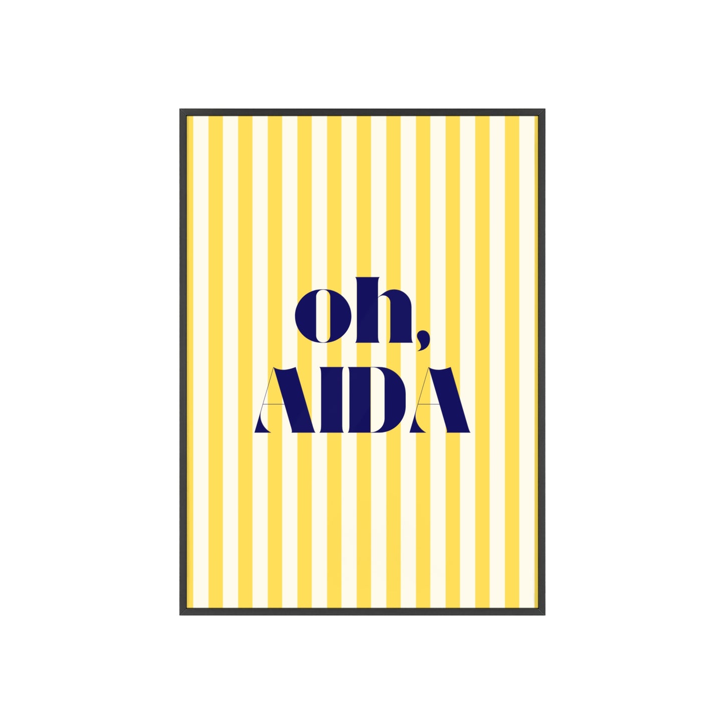 Poster with Wooden Frame - OH AIDA Yellow White Stripes