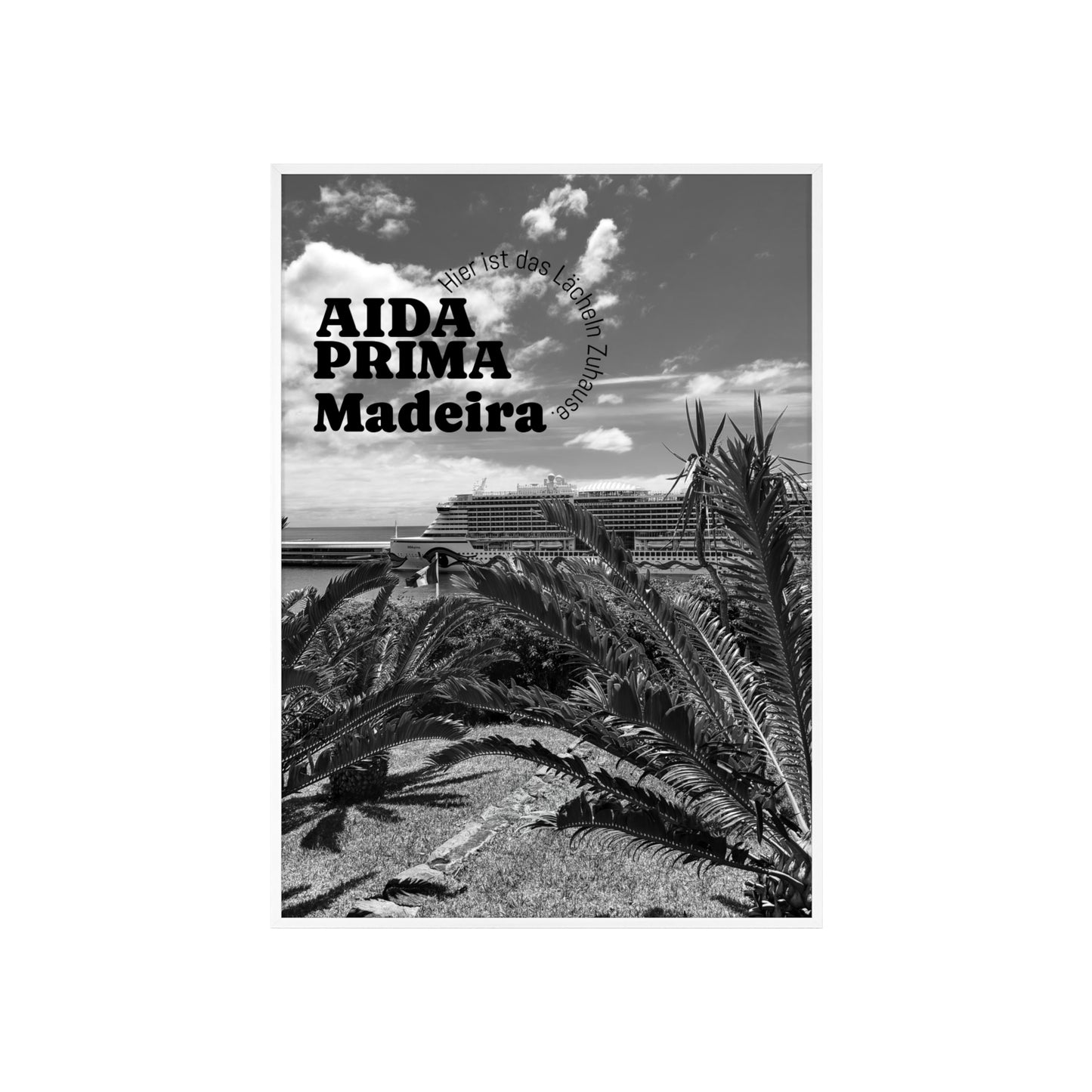 AIDAprima - Madeira (s/w)