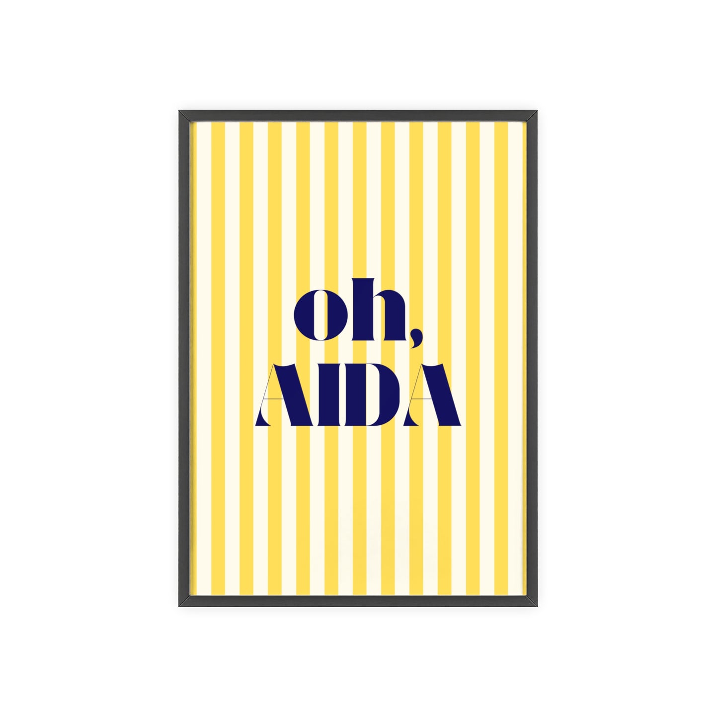 Poster with Wooden Frame - OH AIDA Yellow White Stripes