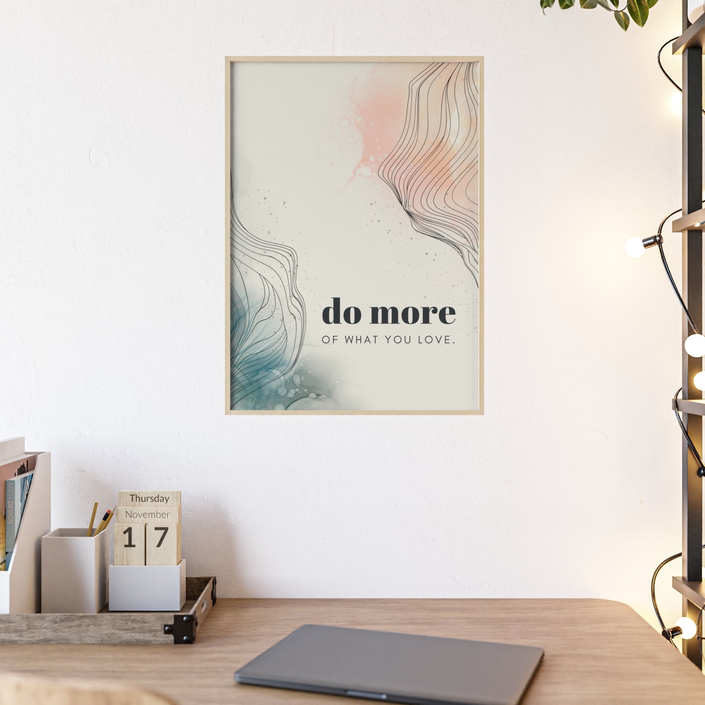 do more of what you love