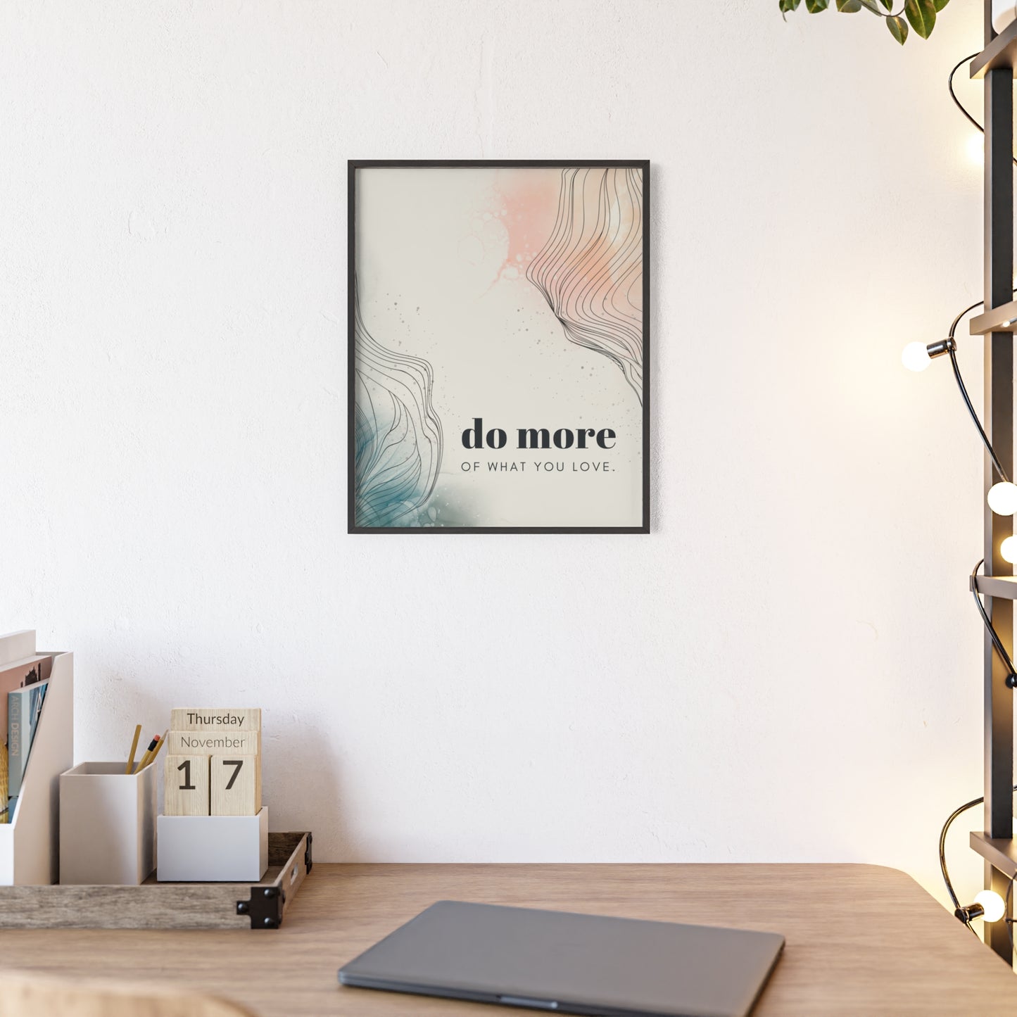 do more of what you love